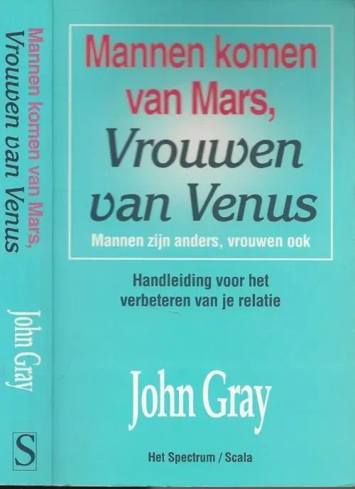 Beperkte Voorraad Mannen komen van Mars, vrouwen van Venus Gray, John. Vertaling door Monique de Vre