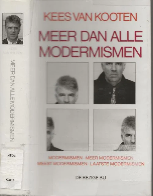 Bestel Nu Meer dan alle modermismen .. Bundeling van modermismen. meer modermismen, meest modermismen, laatste modermismen Kooten, Kees van met Illustraties .. Omslag Leendert Stofbergen