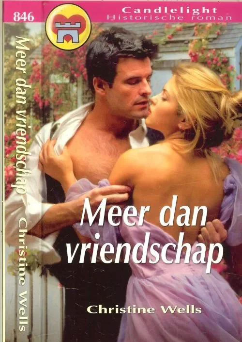 Meer dan Vriendschap Candlelight Historische roman 846 Wells Christine Vertaling Mieke Tennant Weekendaanbieding