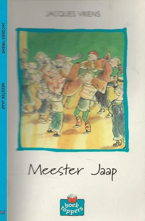 Meester JaapJacques Vriens Omslagtekeningen Annet Schaap Tijdelijk Beschikbaar