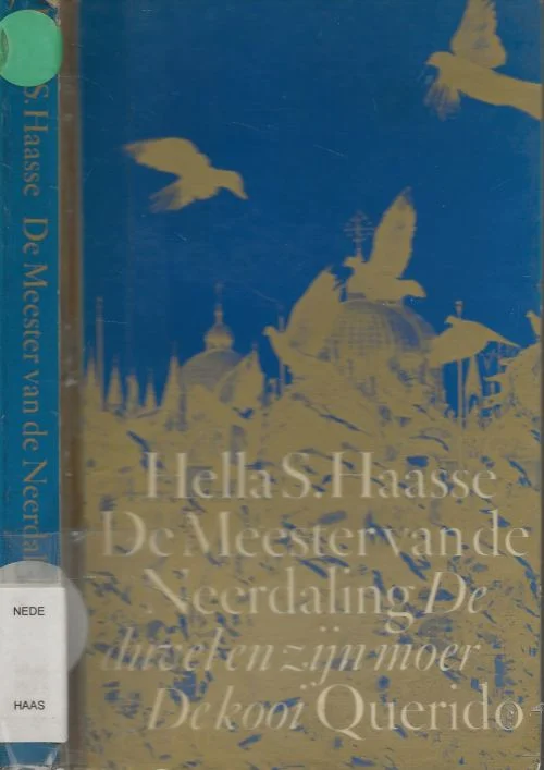 Shop Nu Meester van de Neerdaling en De duvel en zijn moer met De Kooi Hella S. Haasse Hélène Serafia Haasse (1918 – 2011) werd op 2 februari 1918 geboren in Batavia