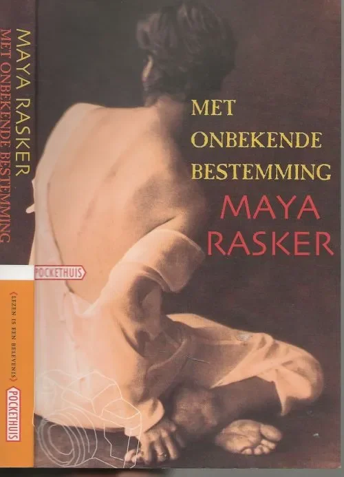 Fabrieksprijs Met 0nbekende BestemmingRasker Maya Vormgeving omslag Sang Myung Beekman voor Studio Deunk B.v.