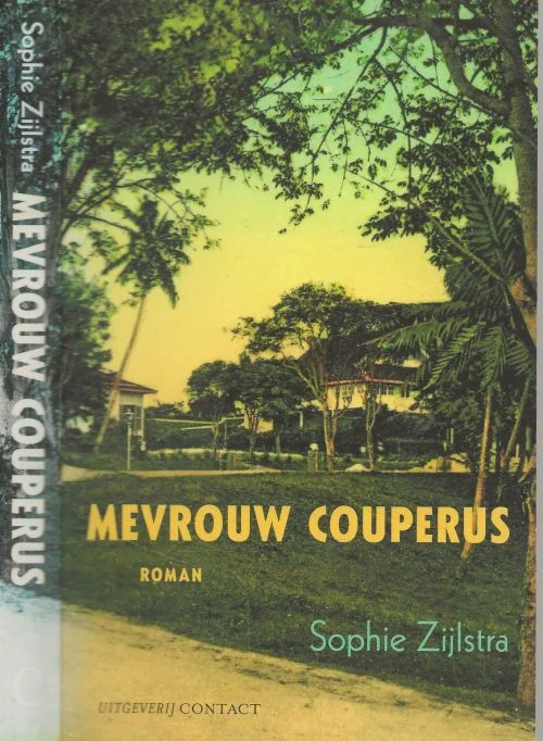 Dagaanbieding Mevrouw Couperus Sophie Zijlstra, Omslagontwerp Suzan Beijer Foto auteur Rik van Waasbergen