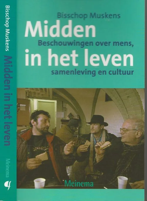 Flitsaanbieding Midden In Het Leven beschouwingen over mens, samenleving en cultuurMgr. dr. M.P.M. Muskens, Onder redactie van drs J.C.M. de Jong