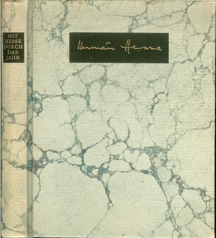 Mit Hesse durch das JahrHesse, Hermann (1877-1962) is een van de succesvolste auteurs van de twintigste eeuw. In 1946 ontving hij de Nobelprijs voor literatuur Vertaald door Tom Graftdijk Omslag Friso Henstra Bestseller