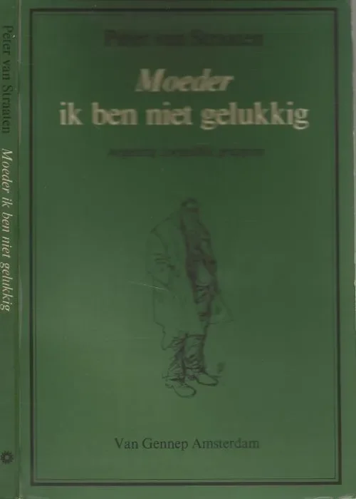 Tijdelijk Beschikbaar Moeder ik ben niet gelukkig Negentig zorgelijke grappen Straaten, Peter. van