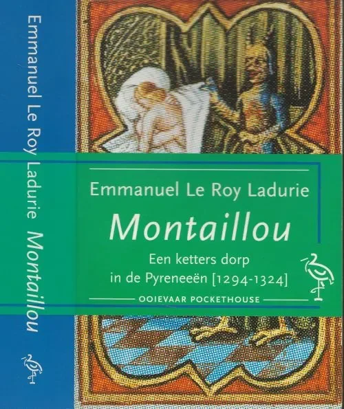 Gratis Retour Montaillou een ketters dorp in de Pyreneeën 1294-1324Roy Ladurie, E. le Vertaling Claire den Boer en Roland Fagel