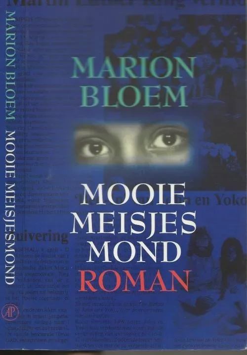 Bestseller Mooie MeisjesmondMarion Bloem werd geboren op 24 augustus 1952 in Arnhem. In 1971 ging ze in Utrecht psychologie studeren en in 1977 studeerde ze af in de klinische psychologie