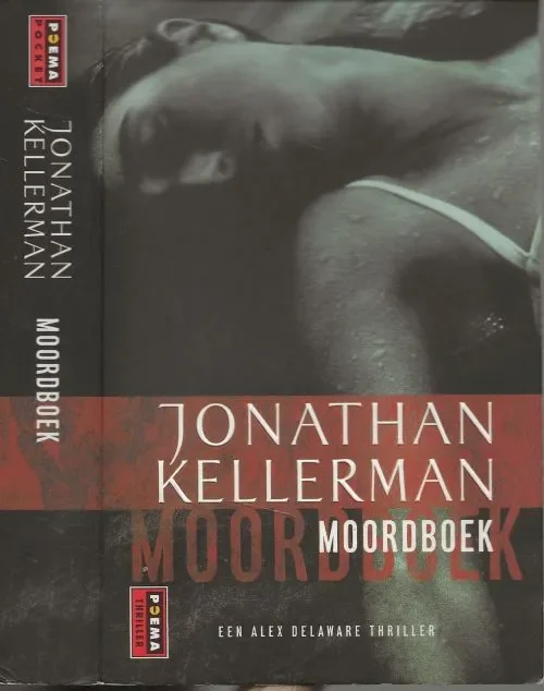 Moordboek Kellerman, Jonathan . Vertaling Cherie van Gelder Omslagfotografie Nonstock Alleen Vandaag