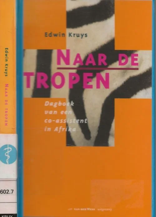 Korting Naar de Tropen – Dagboek van een co-assistent in Afrika Edwin M. Kruys Omslagontwerp en Grafische verzorging Carta