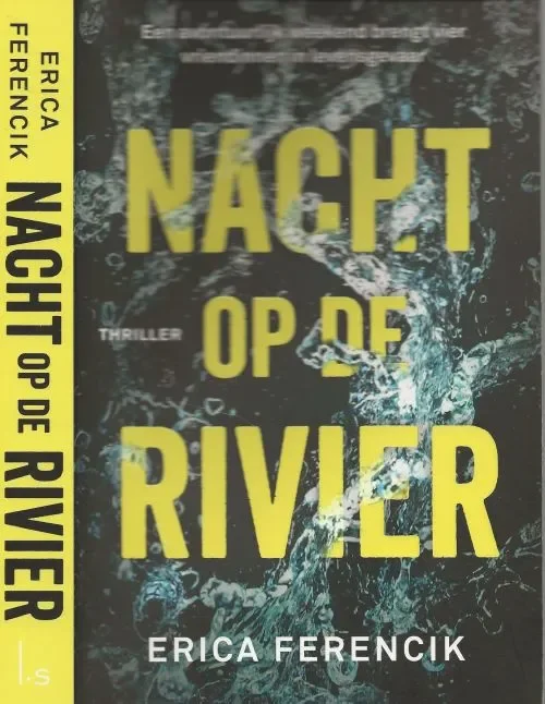 Nacht op de Rivier Een avontuurlijk weekend brengt vier vriendinnen in levens gevaar Laatste Versie
