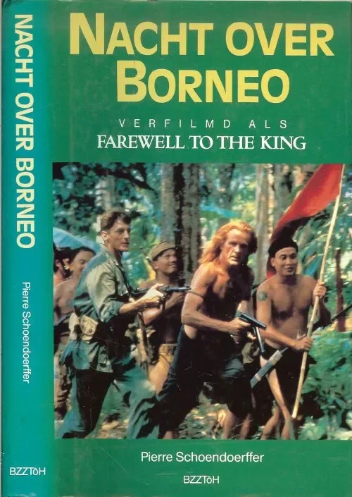 Nacht over Borneo .. Verfilmd als Farewell to the King. Een blanke, door koppensnellers tot koning van de jungle gekozen, in verzet tegen de Japanse bezetters Beperkte Voorraad