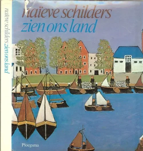 Gratis Retour Naieve schilders zien ons land Braasem, W.A., Paul Brinkman en Hein Kohn (samenstelling)