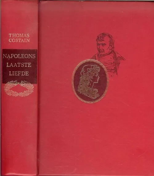 Lage Prijs Napoleons laatste Liefde Costain. B. ThomasVertaald door . C.A.G. van de Broek