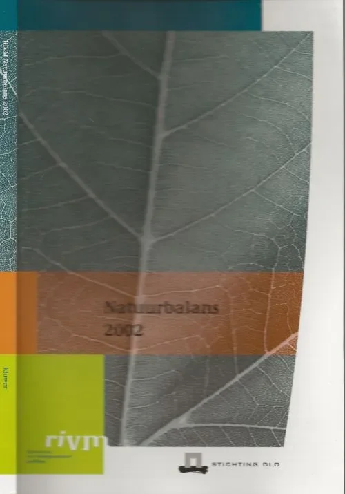 Rechtstreeks Van De Fabrikant Natuurbalans 2002 Onderzoek in dienst van mens en Milieu Notenboom Jos & Maria Witmer Eindredaktie kaarten en grafieken Marjan Abels en Carol Bartels