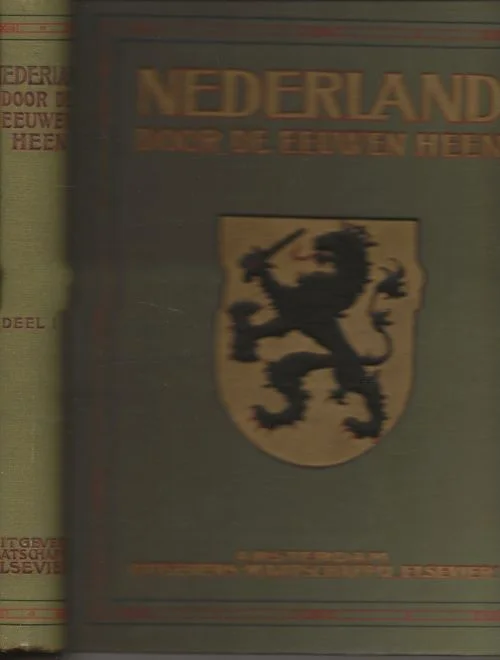 Bestel Nu Nederland door de eeuwen heen. Geillustreerde Beschavings geschiedenis van Nederland Deel 1Prof .Dr. H. Brugmans,