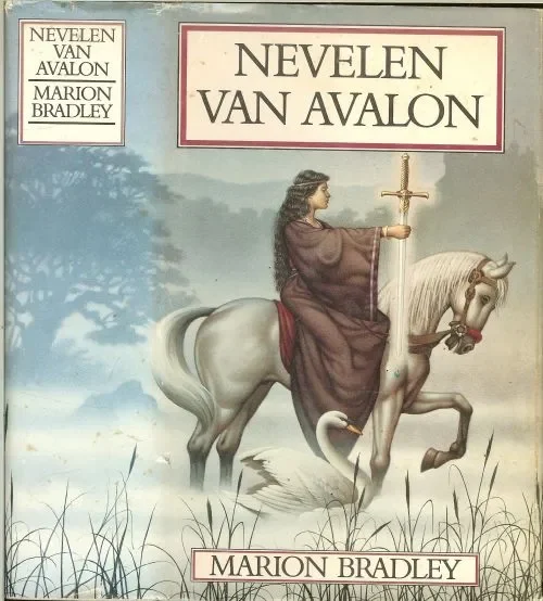 Nieuw Nevelen van Avalon Bradley – Zimmer – Marion Vertaling Bert Coltof met Omslagontwerp Braldt Bralds