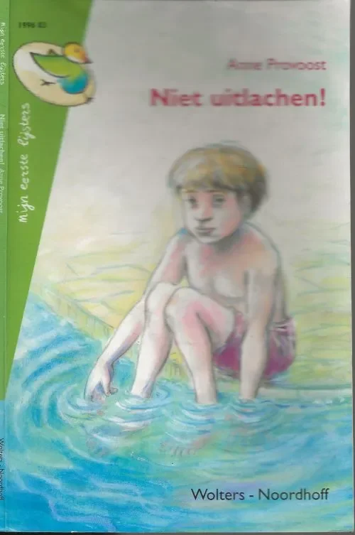 Niet Uitlachen Anne Provoost illustraties Magda van Tilburg Exclusieve Aanbieding