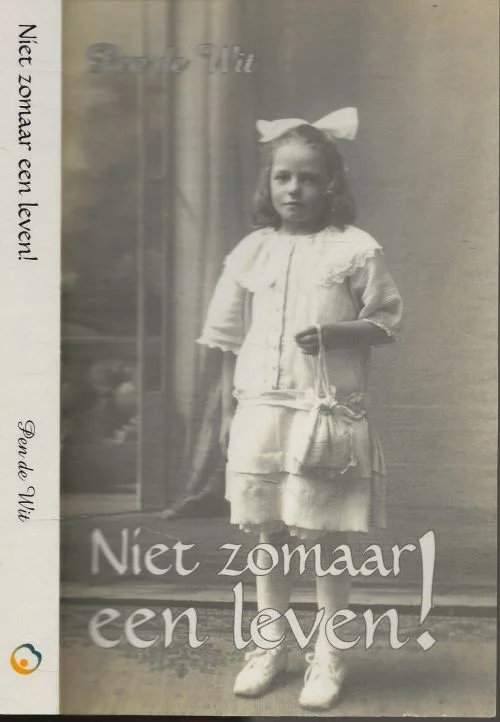 Aanbieding Niet zomaar een leven van Pen de Wit
