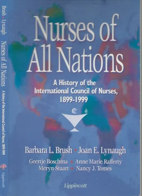 Op = Op Nurses of All Nations: A History of the International Council of Nurses 1899-1999