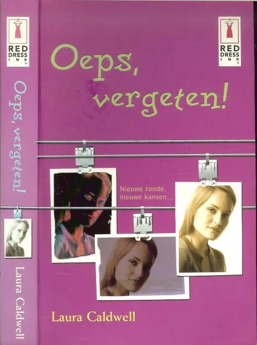 Oeps, vergeten Laura Caldwell Vertaling Ingrid Zweedijk Speciale Aanbieding