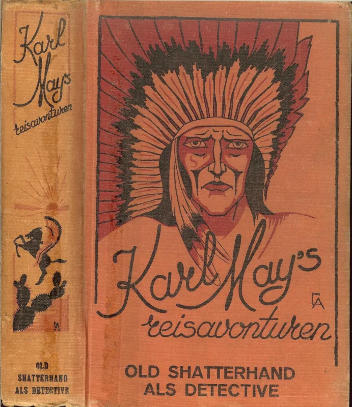 Old Shatterhand als detective- Karl May`s Reisavonturen: May, Karl Alleen Vandaag
