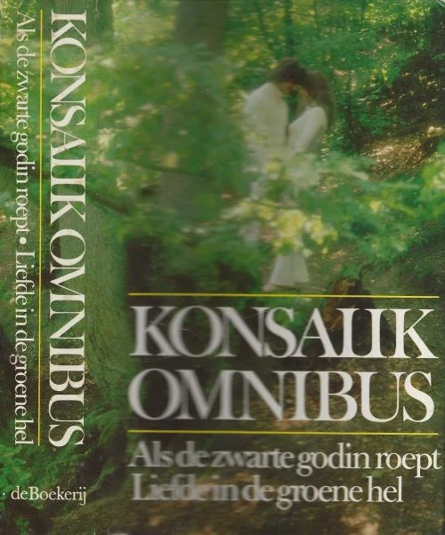 Seizoensaanbieding Omnibus Het gaat om een omnibus met 2 aparte titels, Als de zwarte godin roept en Liefde in de groene hel.vanH.G. Konsalik, en Vertaling J.W. Martens