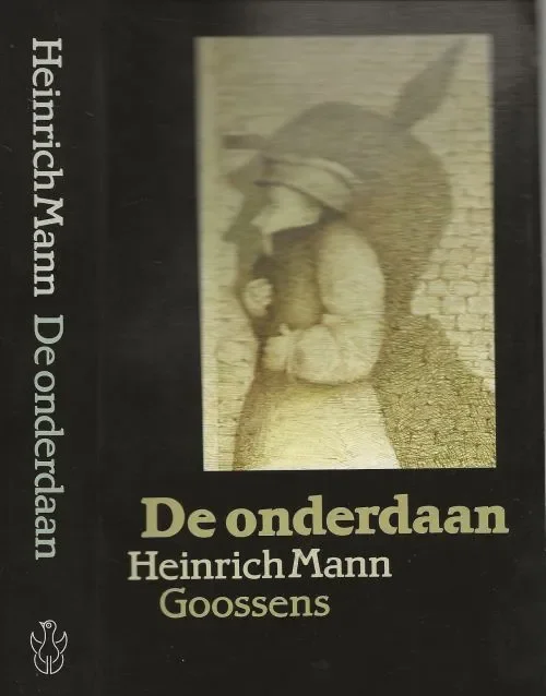 Speciale Aanbieding Onderdaan Mann Heinrich Nederlandse vertaling D. van der Linden Omslagontwerp robert Nix
