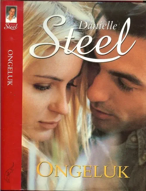 OngelukDanielle Steel Vertaling Marianne Lakens Douwes Omslagontwerp Jan de Boer Laatste Kans