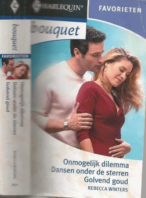 Alleen Vandaag Onmogelijk Dilemma Dansen onder de sterren Golvend goudDoos 789 Boek 2Winters Rebecca Vertaling Janine Kiebert