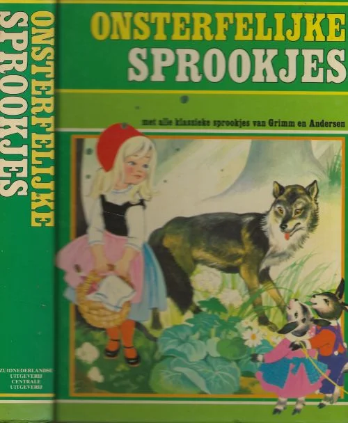 Op = Op Onsterfelijke Sprookjes Met alle Klassieke Sprookjes van Grimm en Anderson