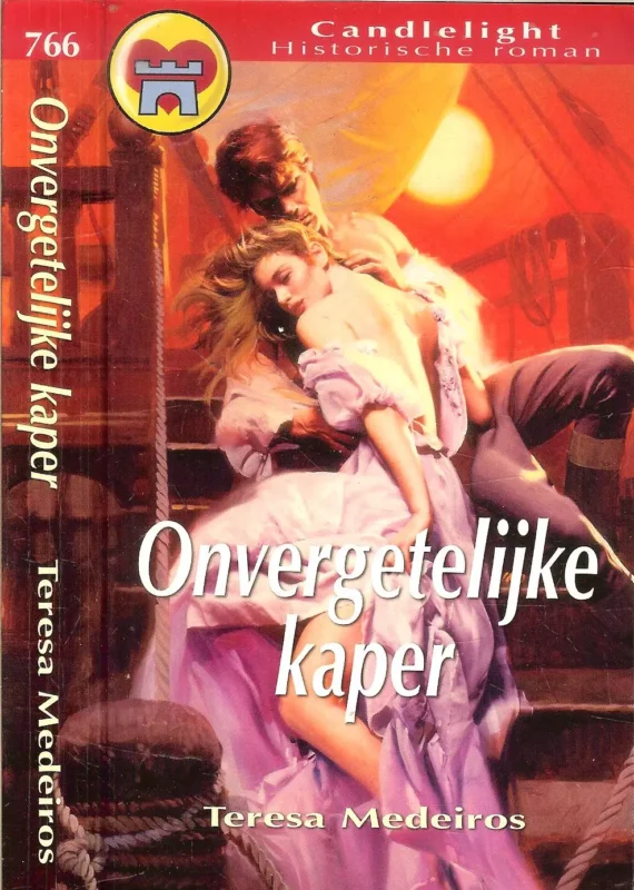Onvergetelijke Kaper Candlelight Historische roman 766 Medeiros Vertaling Translance Jose Westrik Favoriet