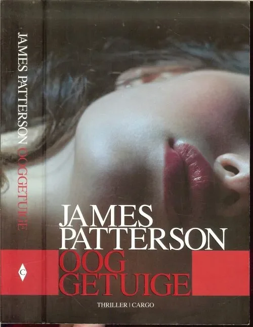 Uitverkoop Ooggetuige James Patterson en Howard Roughan Vertaald door Paul Witte