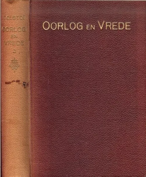 Oorlog en vrede. Deel 3Leo Tolstoj .. Vertaald Titia van der Tuuk Beste Prijs