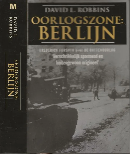 Beste Prijs Oorlogszone: BerlijnDavid L. Robbins, Vertaling Gerard Grasman Omslagontwerp Zeno