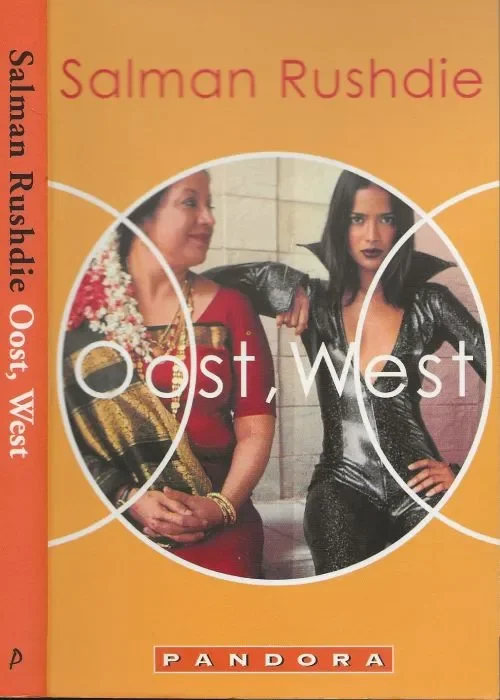 Meest Verkocht Oost, West Rushdie, Salman . Vertaald door Eugene Dabekaussen en Tilly Maters Omslagontwerp Ben Laloua Foto auteur Nick Vaccaro