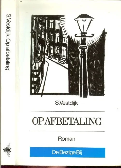 Gereduceerde Prijs Op Afbetaling Vestdijk, Simon. Omslag Ronald Slabbers en Leendert Stofbergen