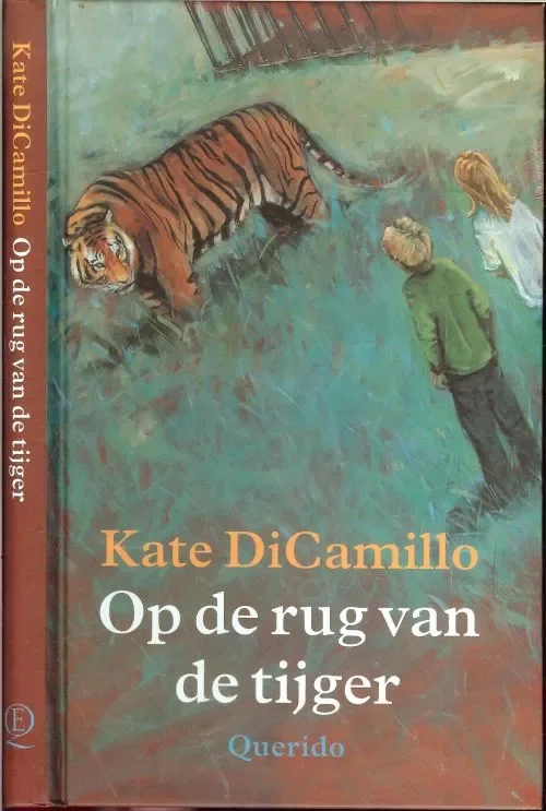 Merkproduct Op de Rug van de Tijger DiCamillo, Kate Vertaling Annelies Jorna