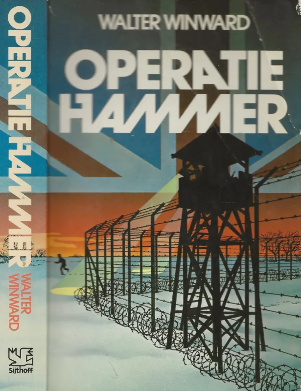 Koopje Operatie Hammer Walter Winward Vertaling R. Kurpershoek en I. Bakos Omslagontwerp Advertising Art Centre te Amsterdam
