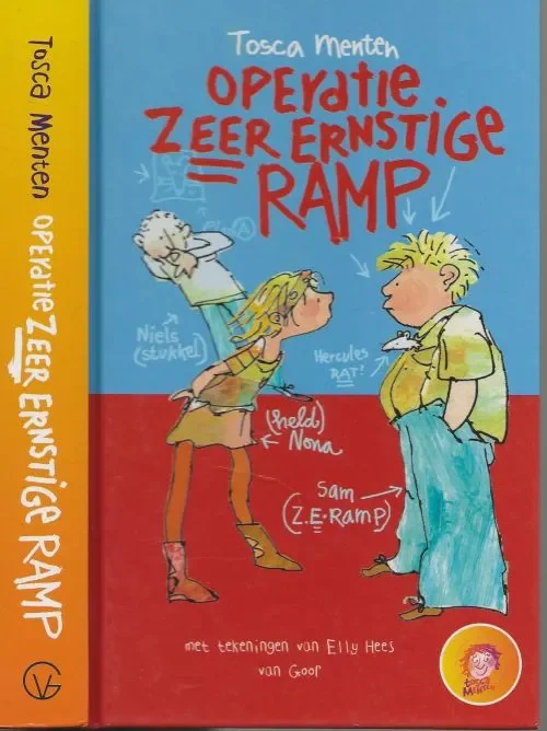 Beste Prijs Operatie Zeer Ernstige RampMenten, Tosca & Illustraties van Elly Hees