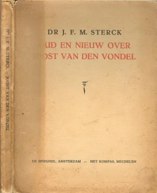 Aanbieding Oud en nieuw over Joost van den Vondel: verspreide opstellen