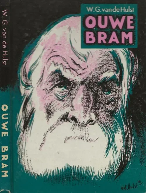 Populair Ouwe Bram Hulst, W. G. van de Met tekeningen van W.G. van de Hulst Jr