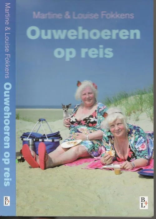 Lage Prijs Ouwehoeren op reis–avonturen van de dames FokkensMartine, & Louise Fokkens,