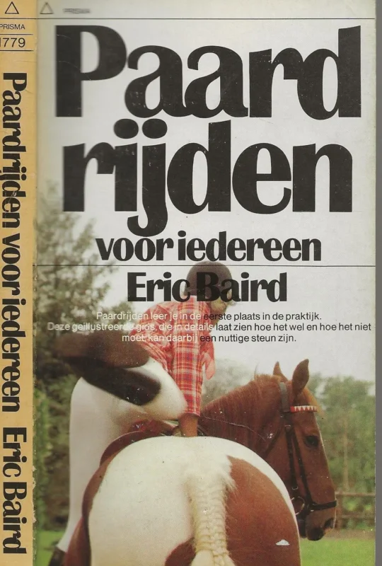 Beste Prijs Paardrijden voor iedereen Baird Eric Vertaald door Anita Fleischeuer Fotografie Andrew Smith