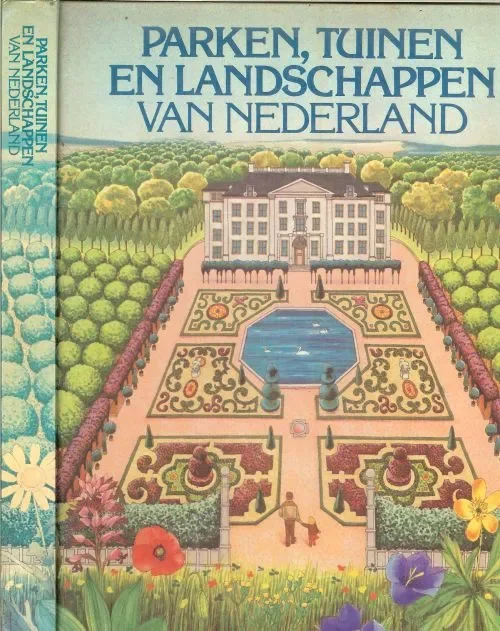 Parken tuinen en landschappen van Nederland. Schaap Dick en Teun van den Berg Lage Prijs