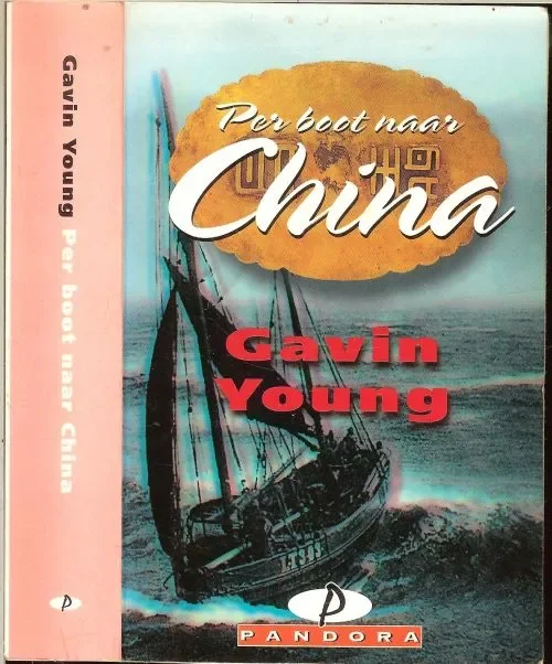 Per boot naar China Young, Gavin . Vertaald uit het Engels door Parma van Loon met kaarten en tekeningen Omslagontwerp & Beeldcompositie Jos Peters Shop Nu