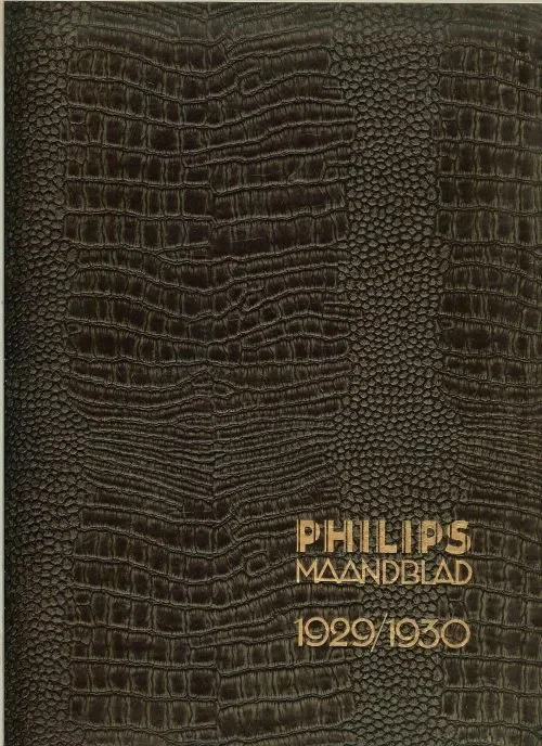 Philips Maandblad 1929 – 1930 het Eerste Blad tot het achttiende blad Hete Deal