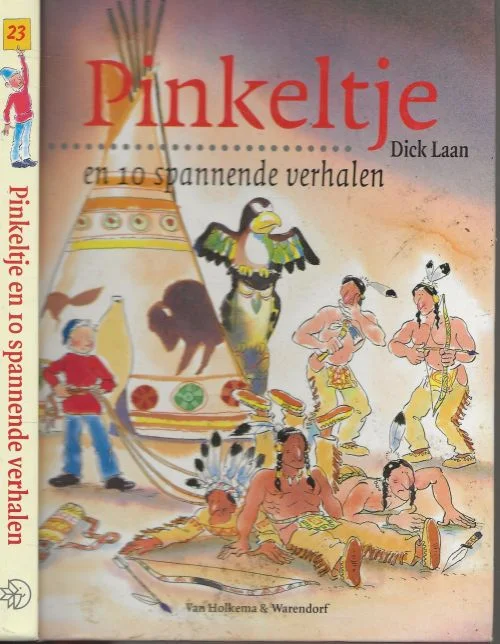 Pinkeltje 23 en 10 spannende verhalen Dick Laan werd geboren in 1894 in Wormerveer, een dorp aan de Zaan. Bewerkt door Suzanne Braam met tekeningen van Julius Ros Meest Verkocht