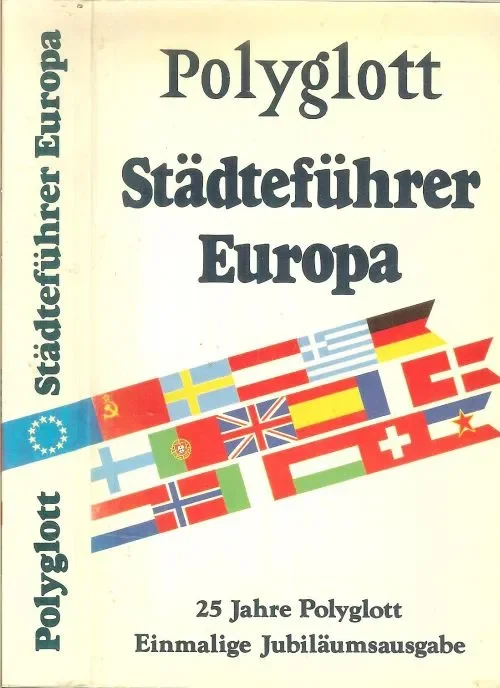 Polyglott Städteführer Europa Von Amsterdam bis Zurich 63 interessante Städte Geschichte Sehenswürdigkeiten Einkaufszentren Ausflüge 352 Seiten mit 80 Städplanen 111 Illustrationen 32 Veilige Betaling