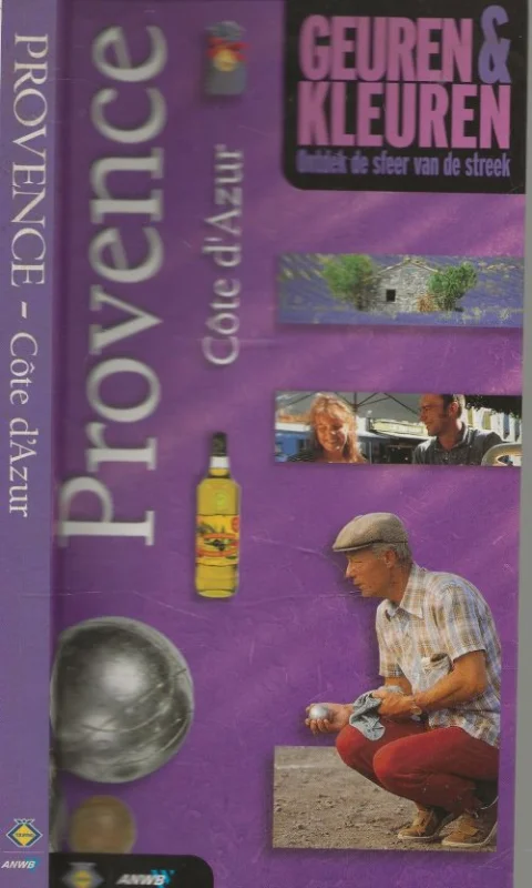 Gratis Verzending Provence Frankrijk in geuren en kleuren – Provence – Cote d AzurWalter Smet, en Nijnke Goinga,